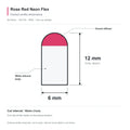 Rose Red neon flex external profile with a domed colour-matched top, 6mm width, 12mm total height and 10mm (1cm) cut interval.